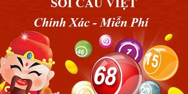 Soi Cầu Việt, Soicauviet, Soi cầu xổ số Việt Nam hôm nay